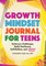 Growth Mindset Journal for Teens