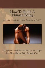 How To Build A Human Being