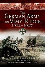 German Army on Vimy Ridge 1914 - 1917