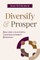 Diversify & Prosper