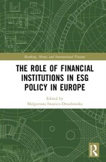 The Role of Financial Institutions in ESG Policy in Europe