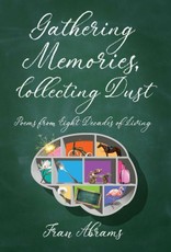 Gathering Memories, Collecting Dust