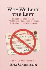 Why We Left the Left