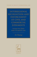 Interregional Recognition and Enforcement of Civil and Commercial Judgments