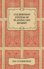 Culbertson System of Playing Gin Rummy