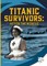Titanic Survivors