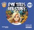 Evie Tells Her Story