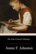 The Little Colonel's Holidays