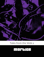 Tales from the Web 2