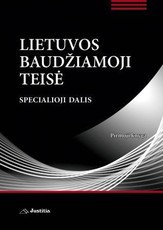 Lietuvos baudžiamoji teisė. Specialioji dalis. Pirmoji knyga