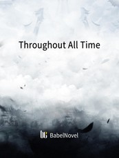 Throughout All Time