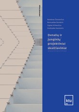 Detalių ir junginių projektiniai skaičiavimai