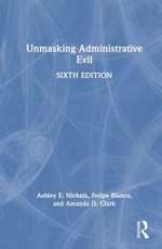 Unmasking Administrative Evil