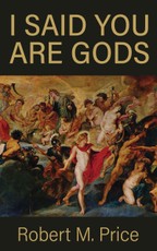I Said You Are Gods
