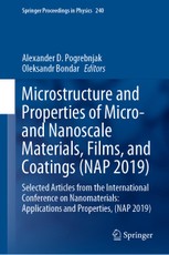 Microstructure and Properties of Micro- and Nanoscale Materials, Films, and Coatings (NAP 2019)