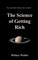 The Science of Getting Rich