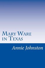 Mary Ware in Texas