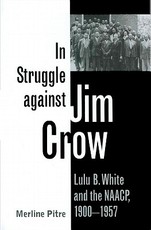 In Struggle Against Jim Crow