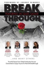 Break Through Featuring Jacques Sadler