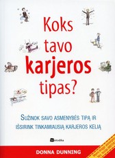 Koks tavo karjeros tipas?