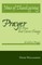 Prayer: a Force That Causes Change