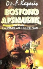 Bostono apsiaustis, arba Lajonelas Linkolnas