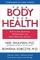 Your Body, Your Health