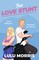 The Love Stunt