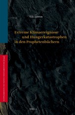 Extreme Klimaereignisse Und Hungerkatastrophen in Den ProphetenbÃÂ¼chern