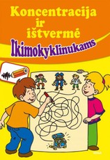Koncentracija ir ištvermė. Ikimokyklinukams