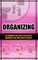 Organizing:The Beginner's Easy Route Collection To Organizing Your Home Super Efficiently