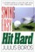 Swing Easy, Hit Hard