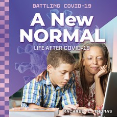 A New Normal: Life After Covid-19