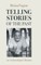 Telling Stories of the Past