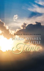 Khilachand, K: Warm Wishes from Little Tanie