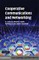Cooperative Communications and Networking