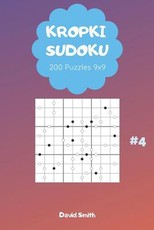 Kropki Sudoku - 200 Puzzles 9x9 Vol.4
