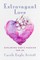 Extravagant Love