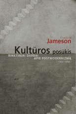 Kultūros posūkis. Rinktiniai darbai apie postmodernizmą (1983 – 1998)