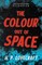 The Colour Out of Space (Fantasy and Horror Classics)