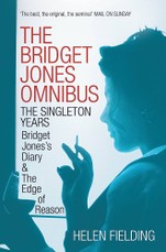 The Bridget Jones Omnibus: The Singleton Years. Bridget Jones's Diary & The Edge of Reason