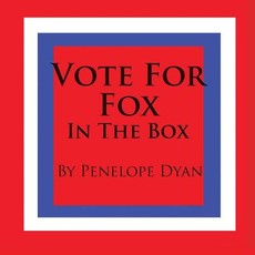Vote for Fox---In the Box