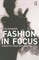 Fashion In Focus