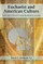 Eucharist and American Culture