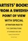 Artists books from a Swedish point of view with special with special attention to the contributions of Denmark and GDR
