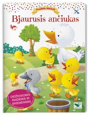 BJAURUSIS ANČIUKAS. Pradedu skaityti. Pasaka didžiosiomis raidėmis ir skiemenimis