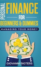 Personal Finance for Beginners & Dummies