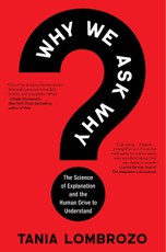 Why We Ask Why