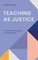 Teaching as Justice