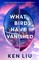 What Birds Have Vanished
